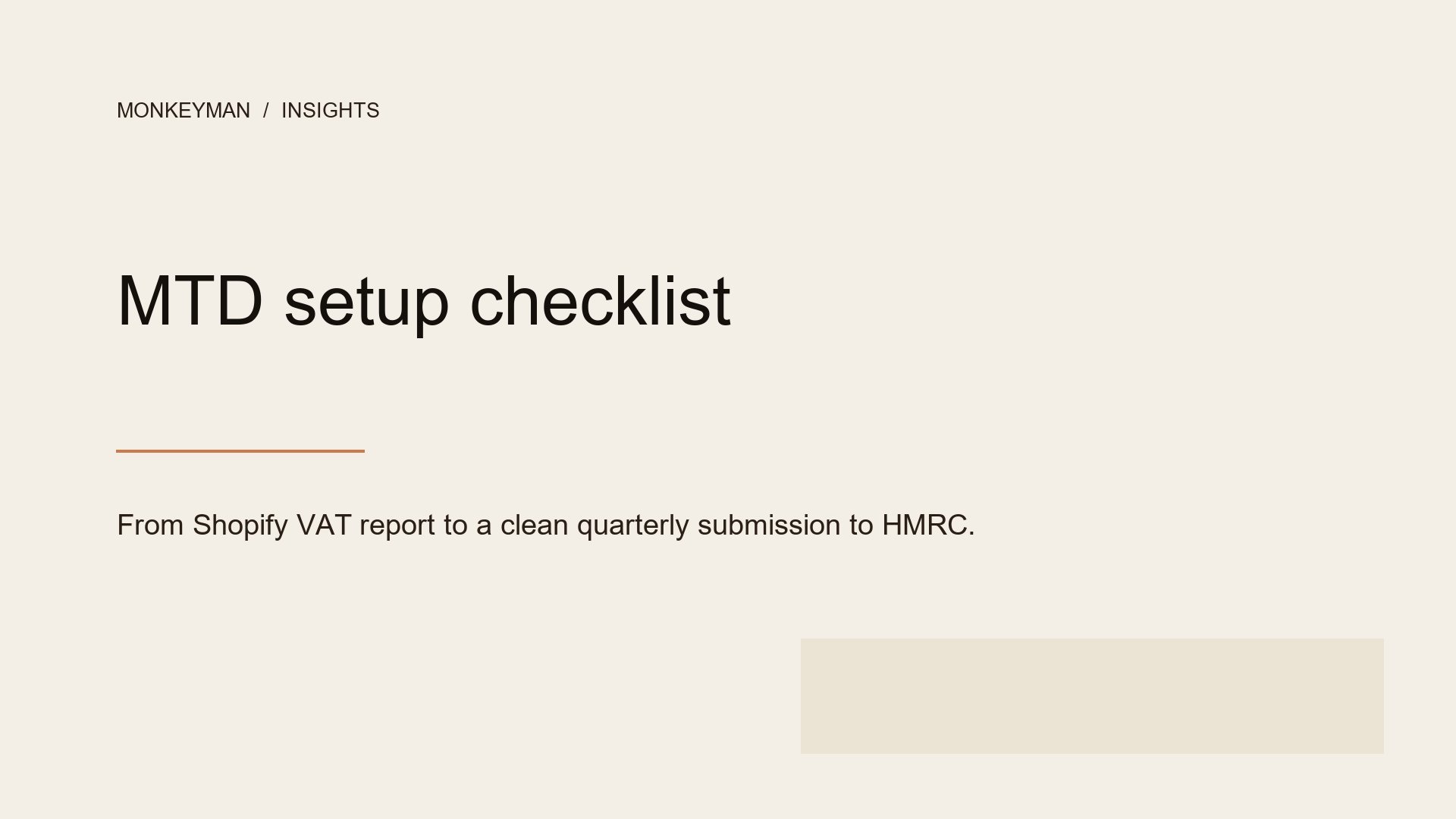 MTD setup checklist diagram showing the path from Shopify VAT report to a clean quarterly submission to HMRC.